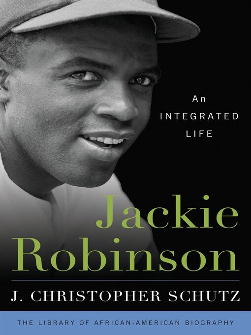 Title details for Jackie Robinson by J. Christopher Schutz - Wait list